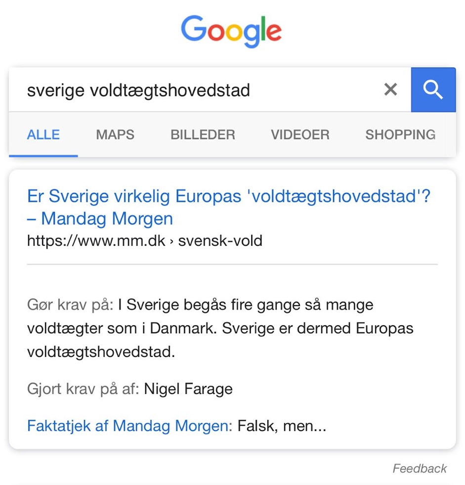 Googles faktatjek-markering afslører, at den engelske højrefløjspolitiker Nigel Farages påstand om, at “Malmø i Sverige er Europas voldtægtshovedstad”, var falsk.