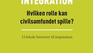 Integration - Hvilken rolle kan civilsamfundet spille?